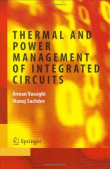 Thermal and Power Management of Integrated Circuits