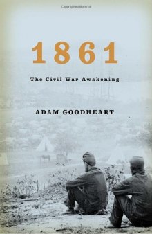 1861: The Civil War Awakening  