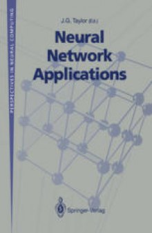 Neural Network Applications: Proceedings of the Second British Neural Network Society Meeting (NCM91), London, October 1991