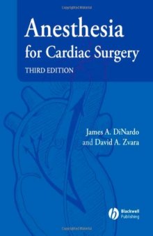 Anesthesia for Cardiac Surgery, 3rd edition
