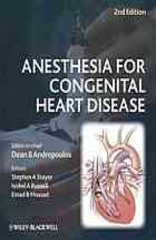 Anesthesia for congenital heart disease