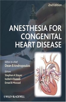 Anesthesia for Congenital Heart Disease, Second Edition