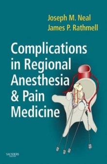 Complications in Regional Anesthesia and Pain Medicine  