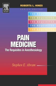 Pain Medicine: The Requisites in Anesthesiology (Requisites in Anesthesia)