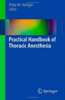 Practical Handbook of Thoracic Anesthesia