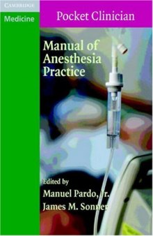 Manual of Anesthesia Practice (Cambridge Pocket Clinicians)