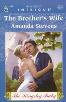 The Brother's Wife (The Kingsley Baby, Book 2)