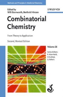 Combinatorial Chemistry: From Theory to Application, Volume 26, Second Revised Edition