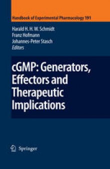 cGMP: Generators, Effectors and Therapeutic Implications