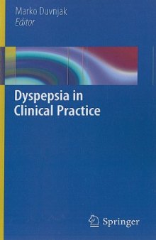 Dyspepsia in Clinical Practice