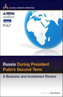 Russia During President Putin's Second Term: A Business and Investment Review (Business & Investment Review)