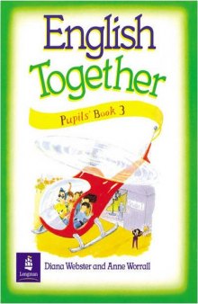 English Together: Pubil's Bk. 3 (ENGT)