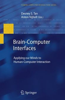 Brain-Computer Interfaces: Applying our Minds to Human-Computer Interaction