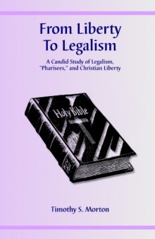 From Liberty To Legalism