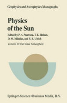 Physics of the Sun: Volume II: The Solar Atmosphere