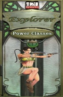 The Power Classes: Explorer (d20 System)
