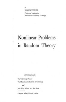 Nonlinear Problems in Random Theory (Technology Press Research Monographs)