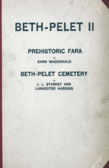 Beth-Pelet II: Prehistoric Fara. Beth-Pelet Cemetery