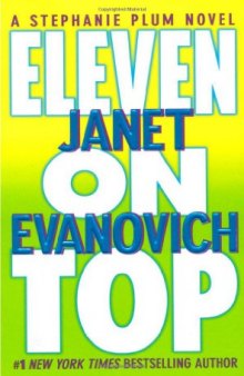 Eleven on Top (Stephanie Plum, No. 11)