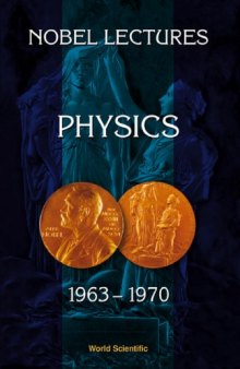 Nobel Lectures in Physics, 1963-1970