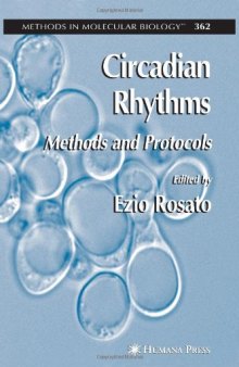 Circadian Rhythms: Methods and Protocols