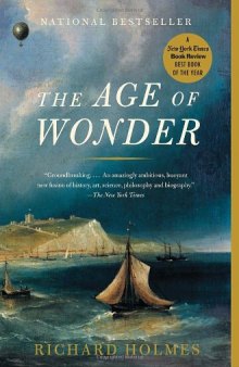 The Age of Wonder: The Romantic Generation and the Discovery of the Beauty and Terror of Science (Vintage)
