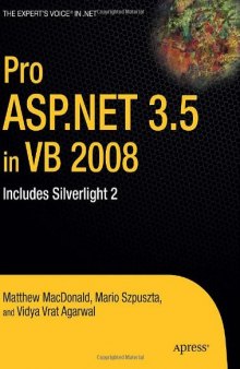 Pro ASP.NET 3.5 in VB 2008: Includes Silverlight 3