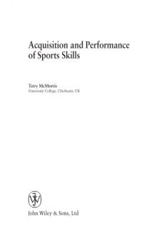 Acquisition and Performance of Sports Skills (Wiley SportText)