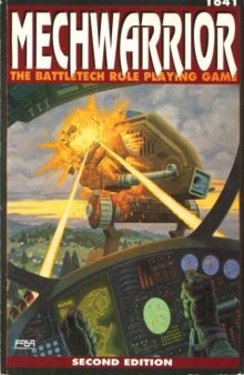 Mechwarrior: The Battletech Role-Playing Game (2nd Edition)