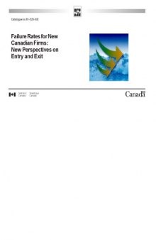 Failure rates for new Canadian firms: New perspectives on entry and exit