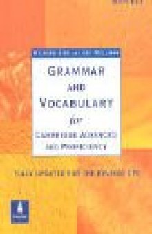 Grammar and Vocabulary for Cambridge Advanced and Proficiency: With Key