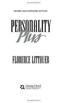 Personality Plus: How to Understand Others by Understanding Yourself  