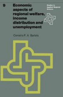 Economic aspects of regional welfare: Income distribution and unemployment