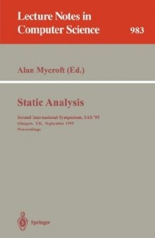 Static Analysis: Second International Symposium, SAS '95 Glasgow, UK, September 25–27, 1995 Proceedings