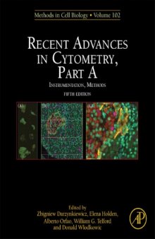Recent Advances in Cytometry, Part AInstrumentation, Methods