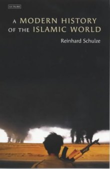 A Modern History of the Islamic World