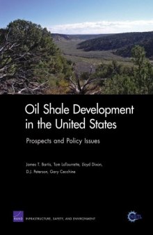 Oil Shale Development in the United States: Prospects and Policy Issues