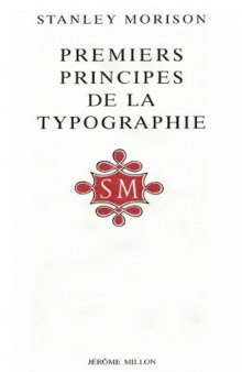 Les premiers principes de la typographie