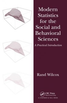Modern Statistics for the Social and Behavioral Sciences : A Practical Introduction