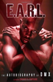 E.A.R.L. - The Autobiography of DMX