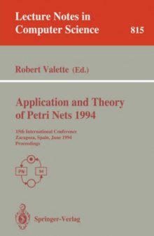 Application and Theory of Petri Nets 1994: 15th International Conference Zaragoza, Spain, June 20–24, 1994 Proceedings