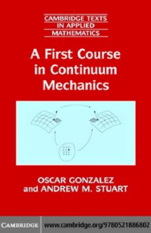 A First Course in Continuum Mechanics