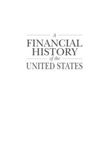 A Financial History of the United States (3-volume set)