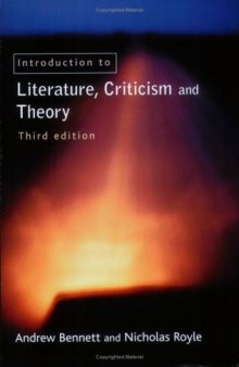 An introduction to literature criticism and theory