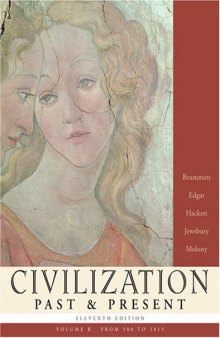 Civilization Past & Present: Volume B  