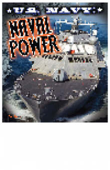U. S. Navy. Naval Power