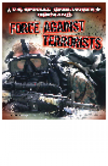 U. S. Special Operations Command. Force Against Terrorists