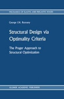 Structural Design via Optimality Criteria: The Prager Approach to Structural Optimization