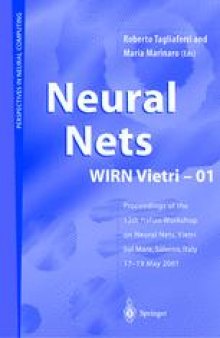 Neural Nets WIRN Vietri-01: Proceedings of the 12th Italian Workshop on Neural Nets, Vietri sul Mare, Salerno, Italy, 17–19 May 2001