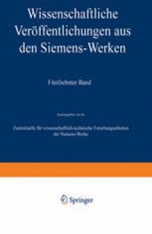 Wissenschaftliche Veröffentlichungen aus den Siemens-Werken: Fünfzehnter Band